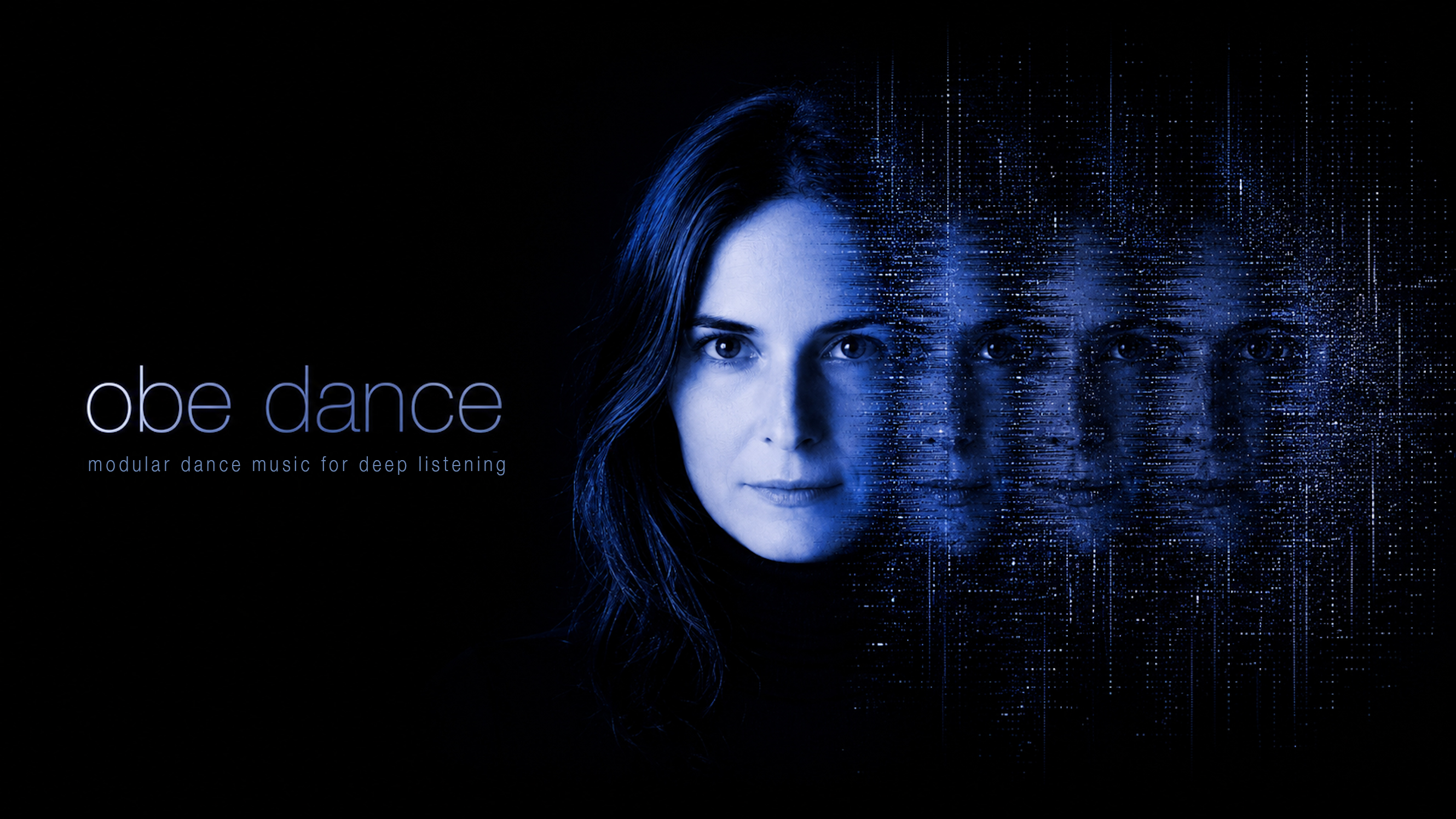 OBE DANCE - modular dance music for deep listening